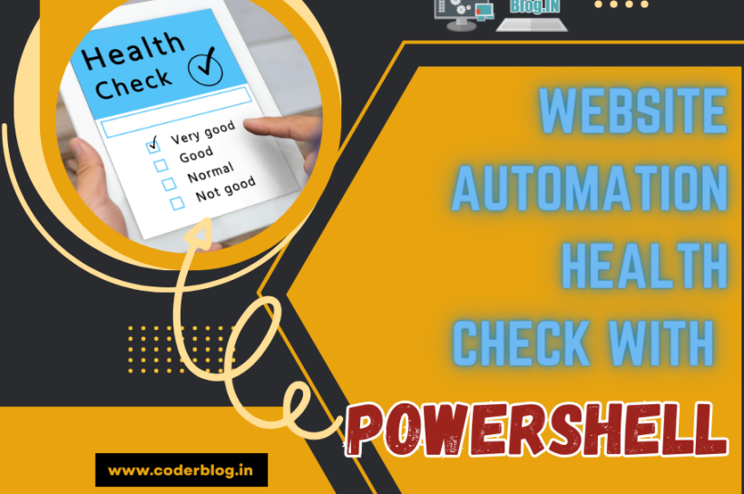 Website Automation Health Check with Powershell